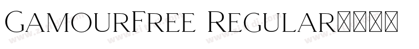 GamourFree Regular字体转换